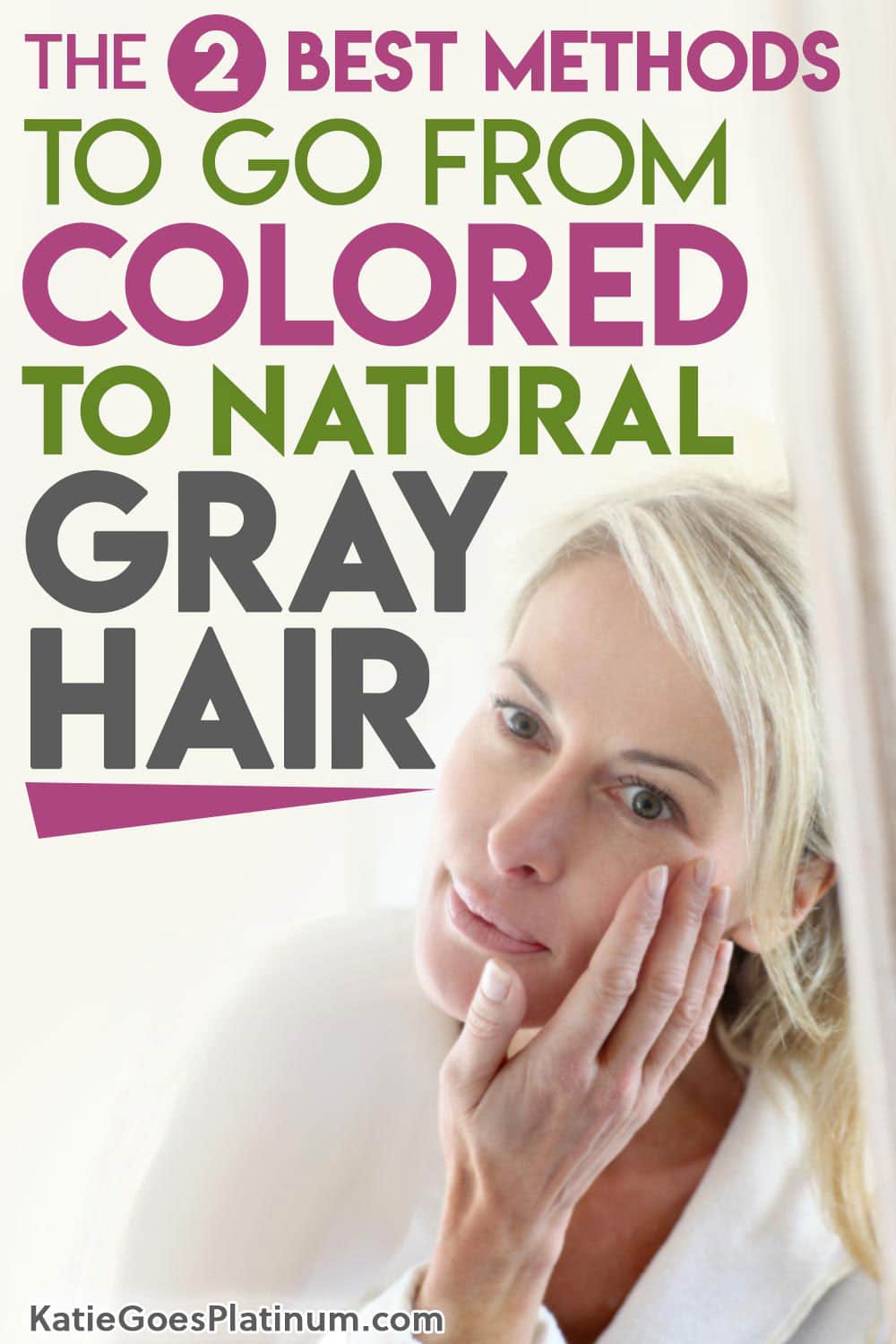 How to Go Gray from Colored Hair: Everything You Need to Know