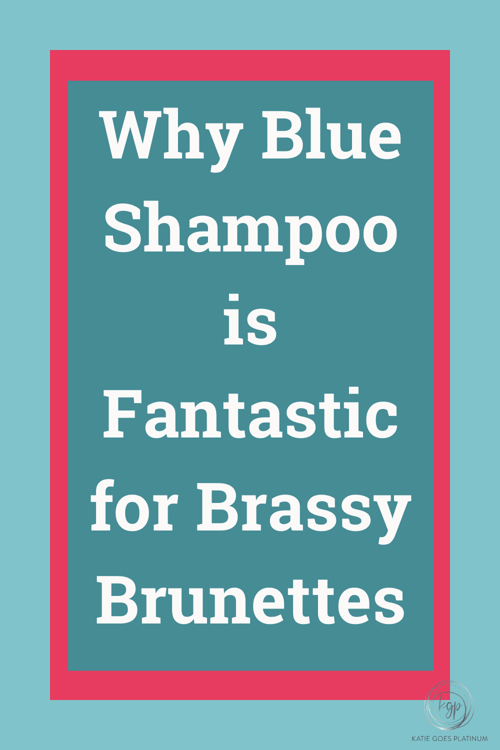 Why Blue Shampoo is the Best For Brassy