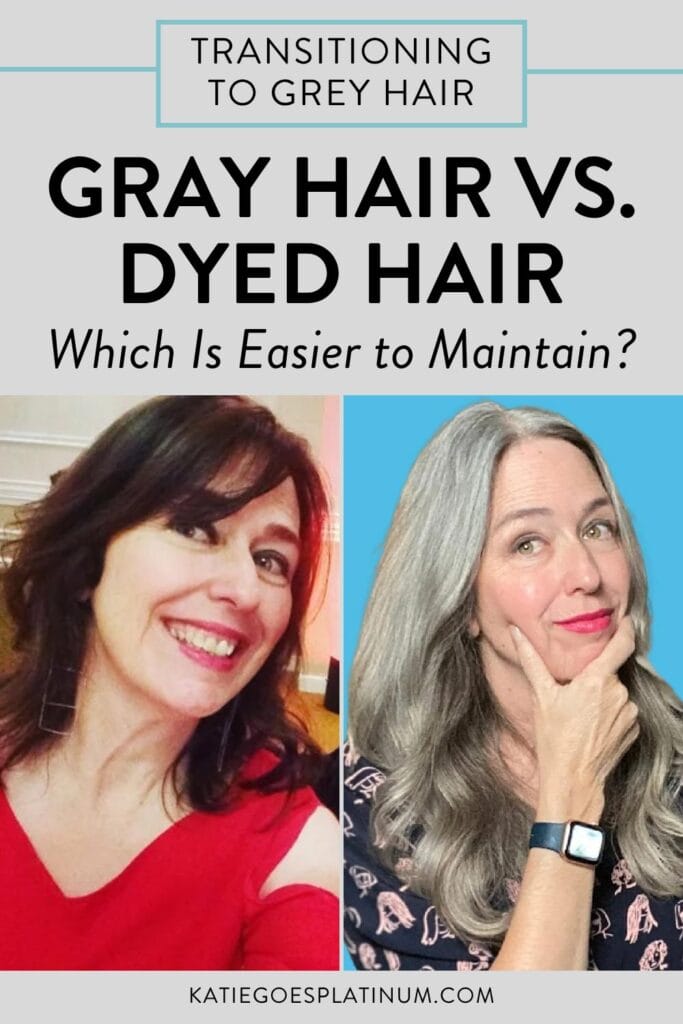 Pinterest pin with Before and After Gray Hair images asking which is easier